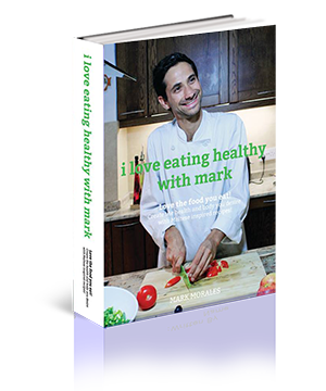 Eating Healthy with Mark Morales